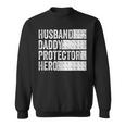 Husband Daddy Protector Hero Fathers Day Vintage Sweatshirt