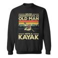 Kayaking For Men Grandpa Kayaker Kayak Lovers Sweatshirt