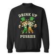 St Patrick's Day Drinking Drink Up Pussies Bartender Sweatshirt