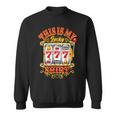 Gambling Casino Slot Machine Lovers This Is My Lucky Sweatshirt