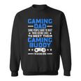 Gamer Fathers Day Video Games Gaming Dad Gaming Sweatshirt