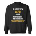 Gerd Gott Schuf S Sweatshirt