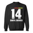 Germany Sauf Legend Sam N Eruss Sweatshirt