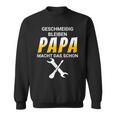 Geschmeidig Bleiben Papa Macht Das Schon Sweatshirt