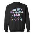 Girls In My Gymnastics Era Gymnast Exercise Lovers Sweatshirt
