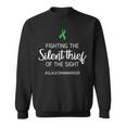 Glaucoma Awareness Thief Of Sight Strong Fighter And Warrior Sweatshirt