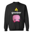 Goober Meme Ironic Weirdcore Sweatshirt