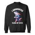 I Graduated Graduate Class Of 2024 Shark Graduation Sweatshirt