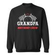 Grandpa Birthday Crew Race Car Theme Party Racing Car Driver Sweatshirt