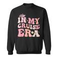 Groovy In My Cruise Era Family Vacation Cruise Lover Sweatshirt