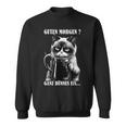Guten Morgen Ganz Thin Eis German Language Cat Kaffee Black Sweatshirt