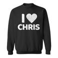 I Heart Love Chris Boyfriend Name Chris Sweatshirt
