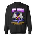 My Hero Is Now My Angel Bladder Cancer Purple Blue Yellow Sweatshirt