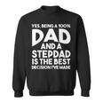 Herren Ja Da Er Ein 100 Papa Und Ein Stiefvater Ist Sweatshirt