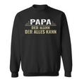 Herren Weltbester Papaatertag Sohn Tochterater Sweatshirt