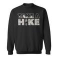 Take A Hike Vintage Outdoor Mountain Hiking Sweatshirt