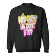 Hip Hop Ya Don't Stop Old School 80S 90S Graffiti Sweatshirt