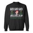Ho Ho Ho Joe's Got To Go Trump 2024 Ugly Sweater Christmas Sweatshirt