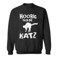 Hoorig Isch Die Katz Fasnet Sweatshirt