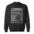 Horoscope Zodiac Sign Astrology Nutrition Facts Taurus Sweatshirt