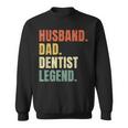 Husband Dad Dentist Legend Vintage Father's Day Sweatshirt
