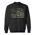 Husband Daddy Protector Hero Camouflage Flag Dad Fathers Day Sweatshirt