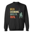 Husband Papa Angler Hero S Sweatshirt