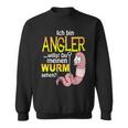 Ich Bin Angler, Willst Du Mein Wurm Sehen Sweatshirt, Schwarz