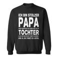 Ich Bin Stolzer Papa Einer Wundervollen Tochter Sweatshirt