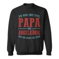 Ich Habe Zwei Titel Papa Und Angelkönig Ich Rocke Sie Beid Sweatshirt