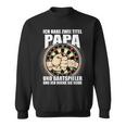 Ich Habe Zwei Titel Papa Und Dartspiel German Sweatshirt