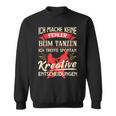 Ich Mache Keine Fehlbei Tanzen Meffe Decisionen I'm Not Fault Sweatshirt