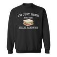 I'm Just Here For The Hillel Sandwich Passover Seder Matzah Sweatshirt