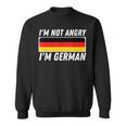 I'm Not Angry I'm German Germany Flag German-American Sweatshirt