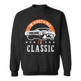 I'm Not Old I'm Classic Muscle Cars Retro Dad Vintage Car Sweatshirt