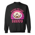 Inappropriate Pound My Cake Daddy Embarrassing Adult Humor Sweatshirt