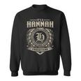 It's A Hannah Thing You Wouldn't Understand Name Vintage Sweatshirt