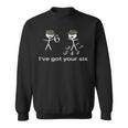 I've Got Your Six Stickman Sweatshirt