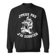 J'peux Pas J'ai Scooter Humour Cadeau Moto Motards Sweater e