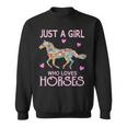 Just A Girl Who Loves Horses Horse Riding Girls Women Sweatshirt