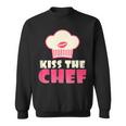 Kiss The Chef Chef Cooking Sweatshirt