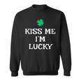 Kiss Me I'm Lucky St Patrick's Day Irish Luck Sweatshirt