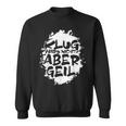 With Klug Wars Nicht Aber Geil German Sweatshirt