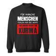 Kurwa Poland Pole Warsaw Sweatshirt