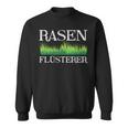 Lawn Whisperer Gardener Gardening Lawn Garden Sweatshirt