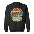 Legends Born In 1972 Vintage 70S Edition Sweatshirt