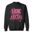 Liebe Vergeht Hektar Ist Ist Landwirt Sweatshirt