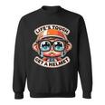 Life's Tough Get A Helmet Cry Baby Tears Sweatshirt