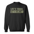 Life's Tough Get A Helmet Man Vintage Sweatshirt