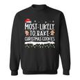 Most Likely To Bake Christmas Cookies Family Matching Sweatshirt